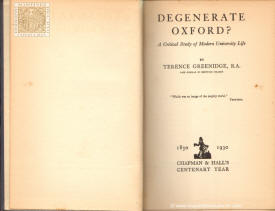 Degenerate Oxford? A Critical Study of Modern University Life