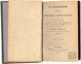 El bandolerismo. Estudio social y memorias históricas