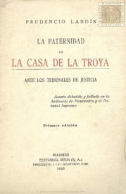 La paternidad de La Casa de la Troya