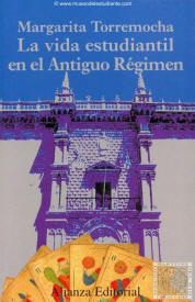 La vida estudiantil en el antiguo régimen