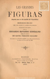 Las grandes figuras (segunda parte de los Bandos de Villafrita)