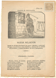 Lisardo el estudiante. Nueva relación en que se declara los lances de amor, miedos y sobresaltos que acaecieron a este caballero, natural de la ciudad de Córdoba, y a doña Teodora, de la de Salamanca