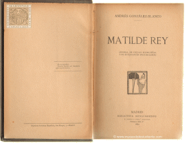 Matilde Rey. Novela de chulas madrileñas y de estudiantes provincianos