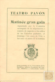 Matinée gran gala organizada por la Comisión encargada de la adquisición y reparto de juguetes a los niños de las Escuelas gratuitas