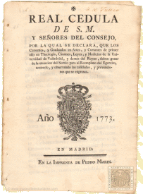 Real cédula de S. M. y señores del consejo