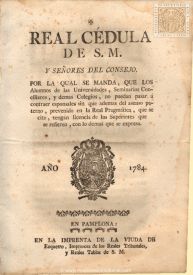 Real Cedula de S. M. y seńores del consejo, por la qual se manda, que los Alumnos de las universidades, Seminarios Conciliares, y demįs Colegios, no puedan pasar į contraer esponsales sin que ademįs del asenso paterno, prevenido en la Real Pragmįtica, que se cita, tengan licencia de los Superiores que se refieren, con lo demįs que se expresa