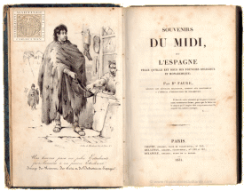 Souvenirs du midi ou l'Espagne telle qu'elle est sous ses pouvoirs religieux et monarchique
