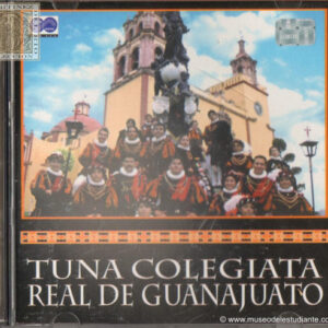 Tuna Colegiata Real de Guanajuato