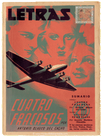 Cuatro fracasos. Novela de estudiantina, de amores y de guerra